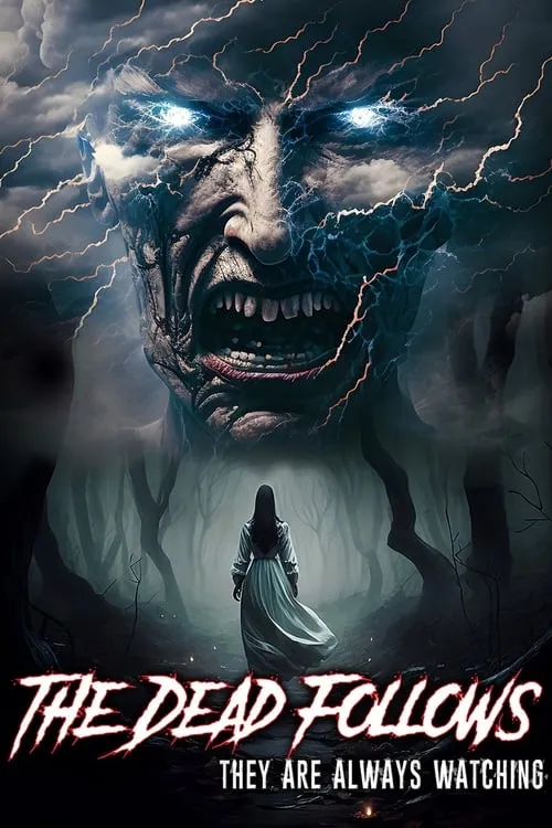 The Dead Follows (movie)