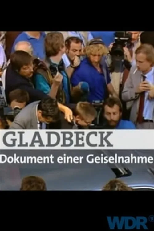 Gladbeck – Dokument einer Geiselnahme (movie)