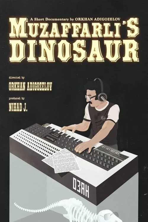 Müzəffərlinin Dinozavrı (фильм)