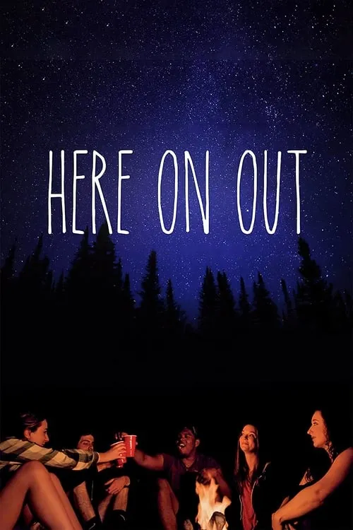 Here on Out (movie)