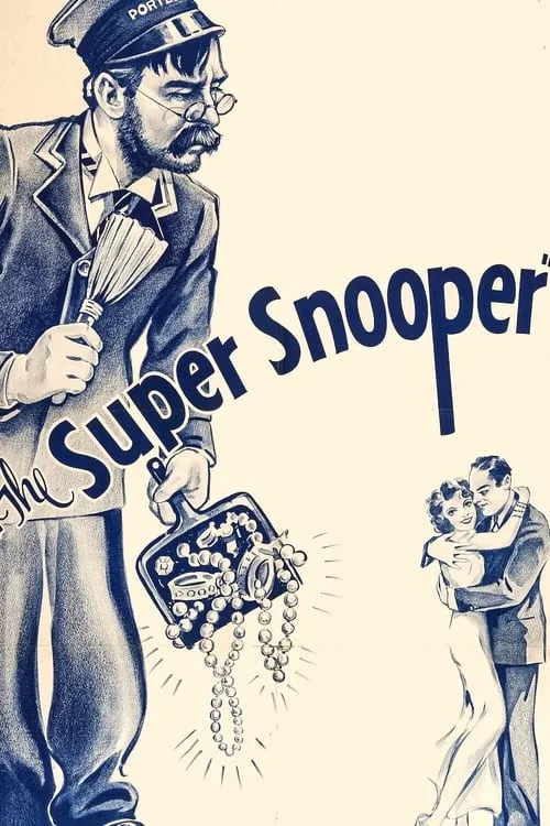 The Super Snooper (фильм)