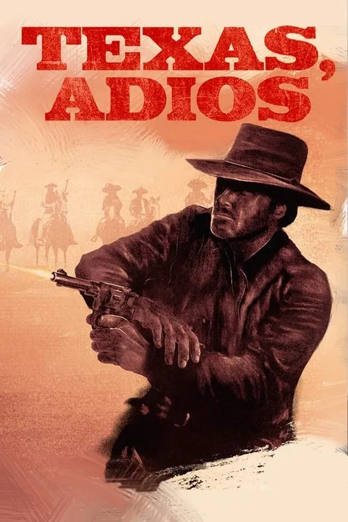 Texas, Adios (movie)