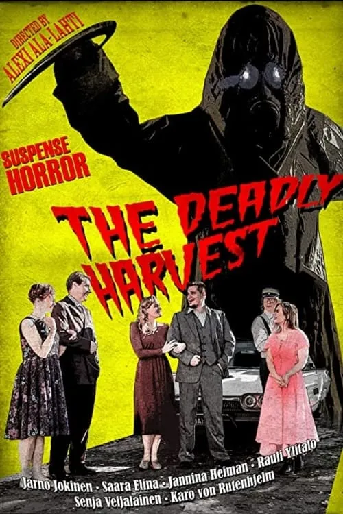 The Deadly Harvest (movie)