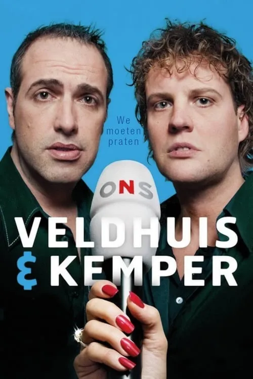 Veldhuis & Kemper: We Moeten Praten (movie)