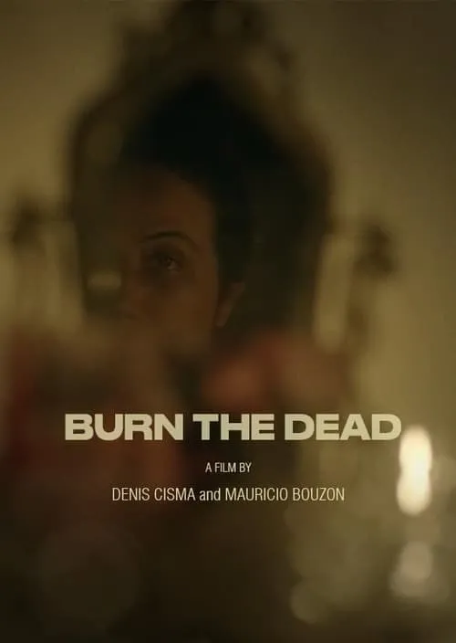 Burn the Dead (movie)