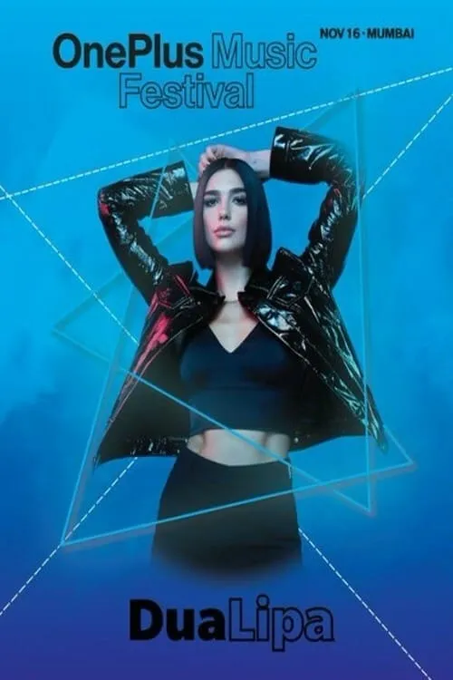 Dua Lipa - OnePlus Music Festival 2019 Mumbai - India (фильм)