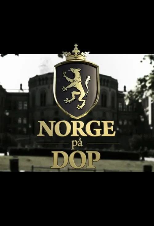 Norge på dop (series)