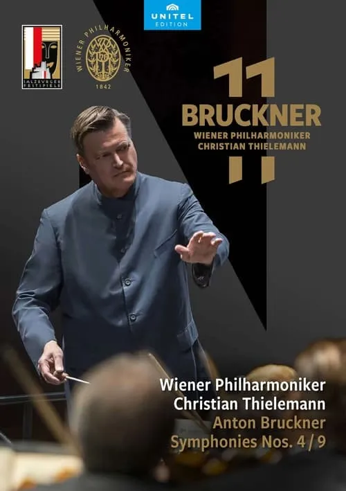 Anton Bruckner: Symphonies Nos. 4 and 9 (фильм)