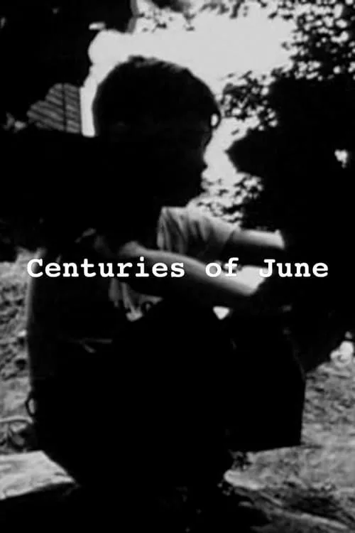 Centuries of June (movie)