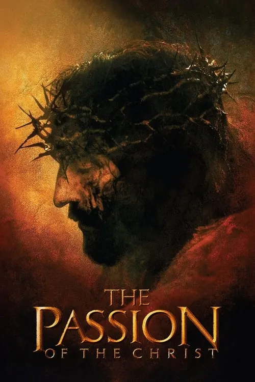 The Passion of the Christ (movie)