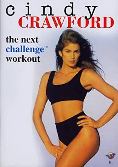 Cindy Crawford: The Next Challenge Workout (movie)