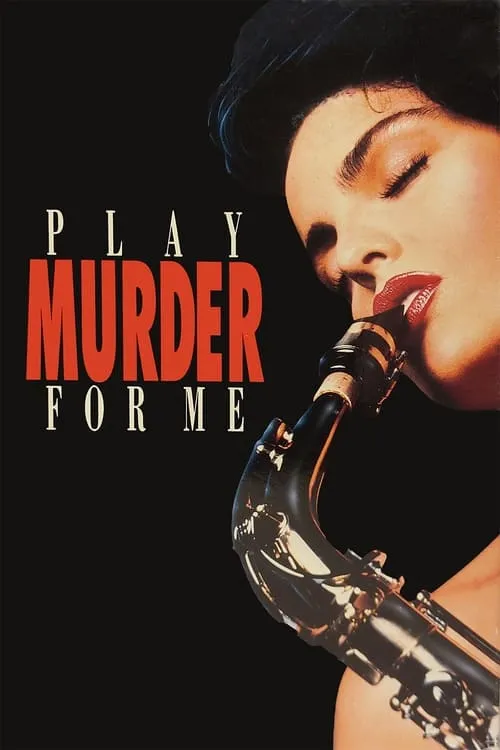 Play Murder for Me (movie)