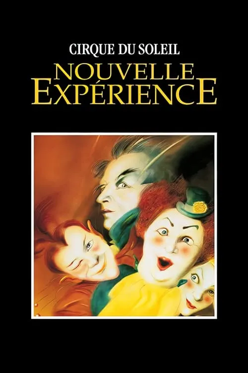 Cirque du Soleil: Nouvelle Expérience (movie)