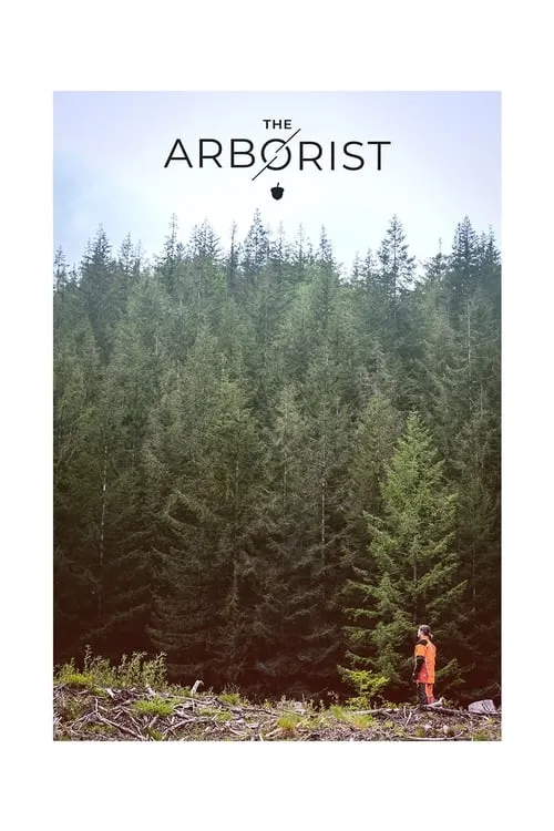 The Arborist (movie)