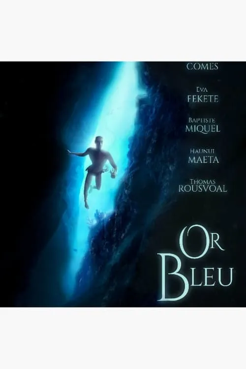 Or Bleu (фильм)