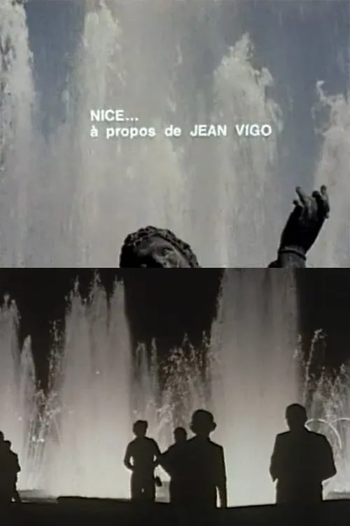 Nice - À propos de Jean Vigo (movie)