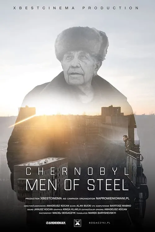 Chernobyl: Men of Steel (movie)