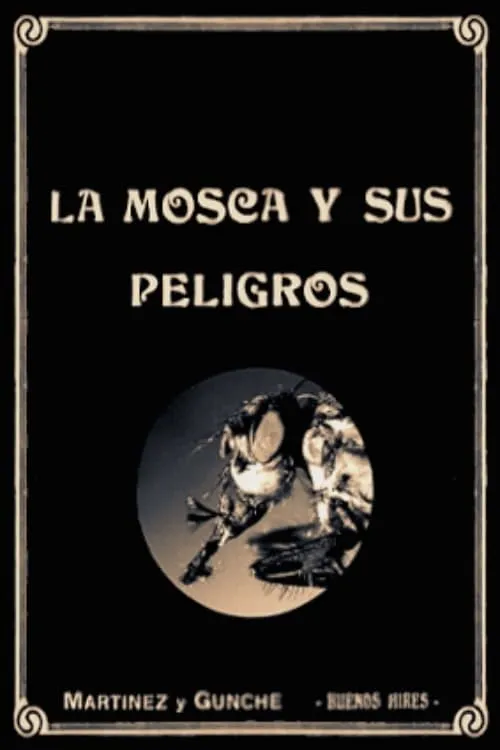 La mosca y sus peligros (фильм)