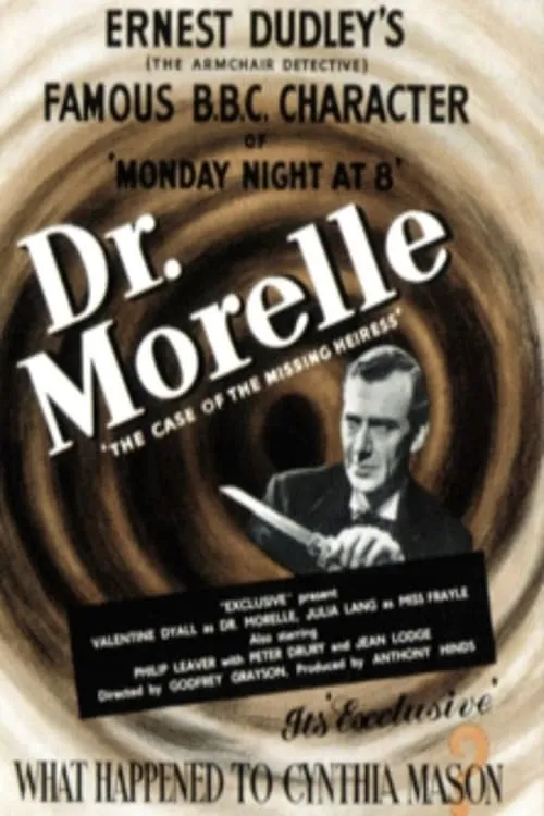 Dr. Morelle: The Case of the Missing Heiress (movie)