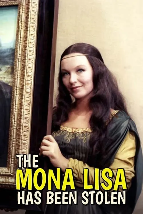 The Mona Lisa Has Been Stolen (movie)