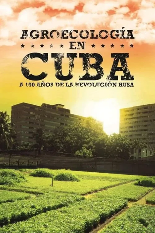 Agroecology In Cuba (movie)