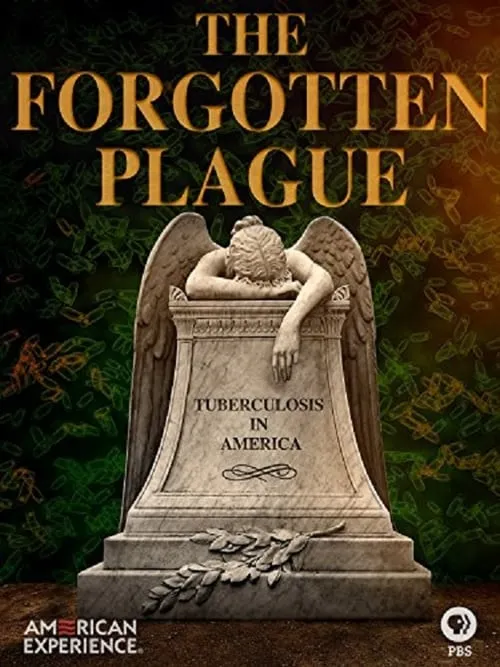 The Forgotten Plague (movie)