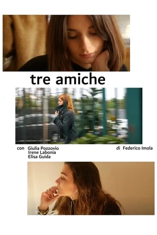 Tre Amiche (movie)