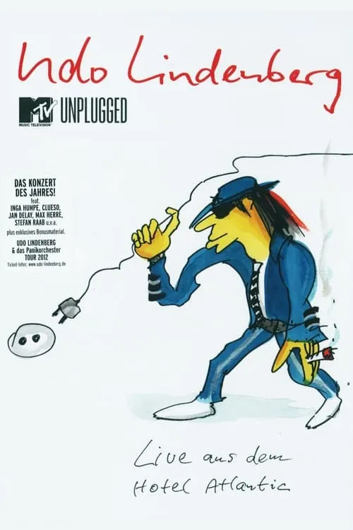 Udo Lindenberg: MTV Unplugged Live  aus dem Hotel Atlantic (movie)