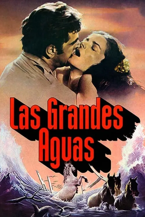 Las grandes aguas (фильм)