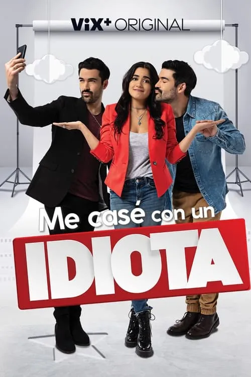 Me casé con un idiota (movie)