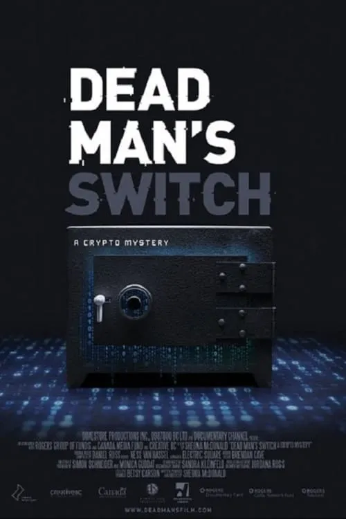 Dead Man's Switch: A Crypto Mystery (movie)