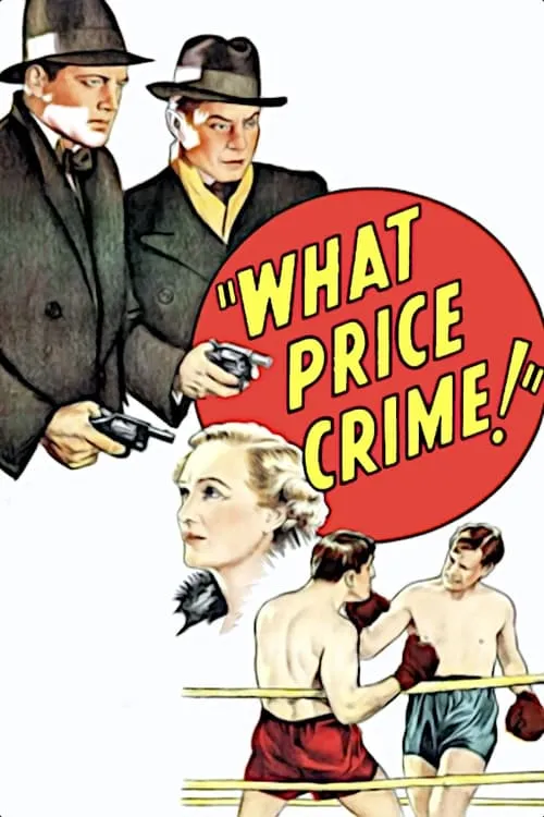 What Price Crime (фильм)
