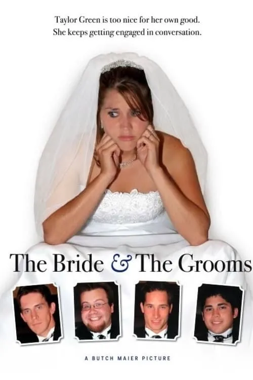 The Bride & the Grooms (movie)