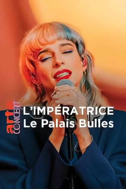 L'Impératrice au Palais Bulles (movie)