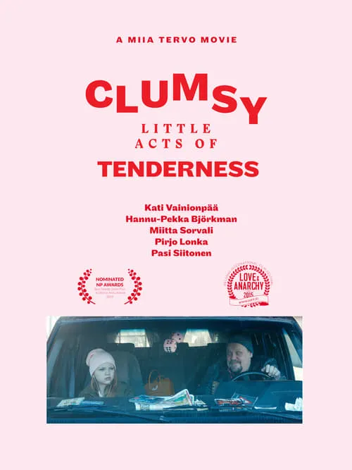 Clumsy Little Acts of Tenderness (movie)