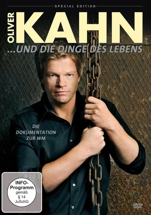 Oliver Kahn und die Dinge des Lebens (movie)