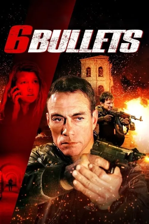6 Bullets (movie)