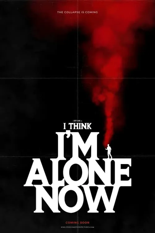 I Think I'm Alone Now (movie)