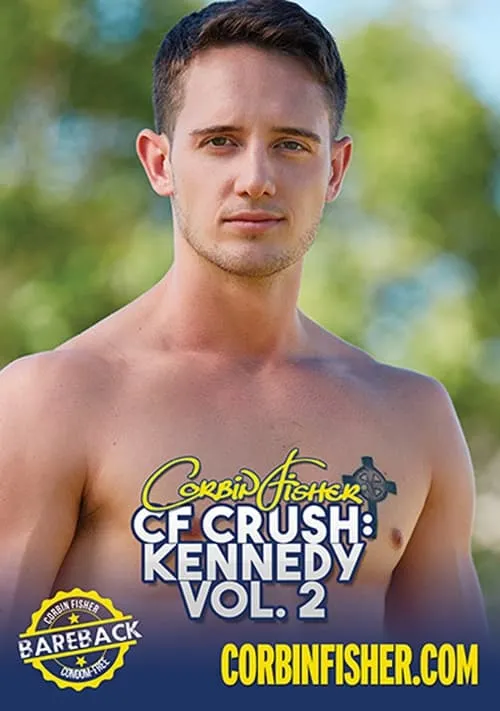 CF Crush: Kennedy 2 (movie)