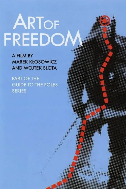 Art of Freedom (movie)