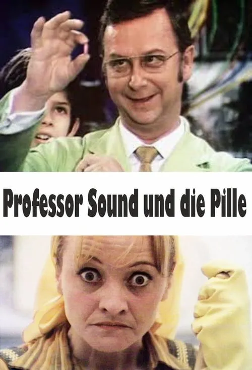 Professor Sound und die Pille (фильм)