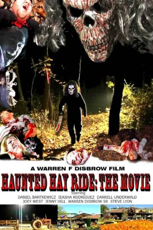 Haunted Hay Ride: The Movie (movie)