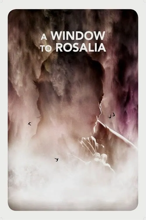 A Window to Rosália (movie)