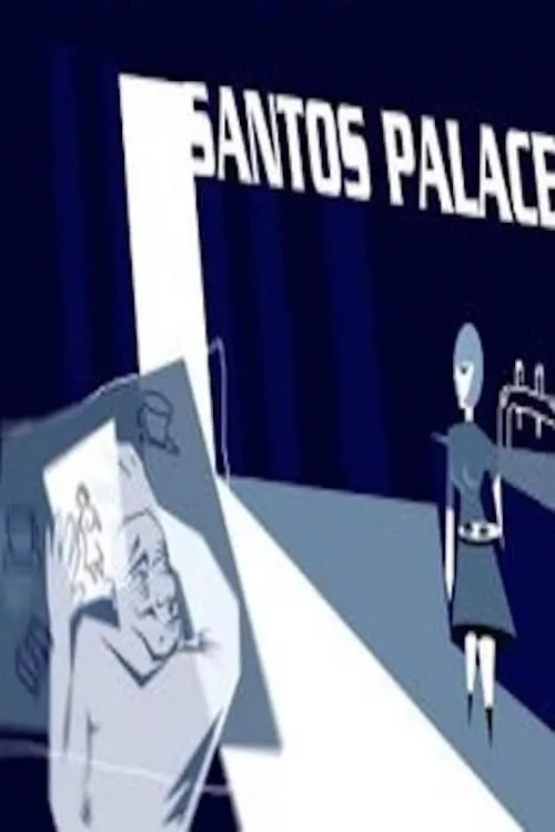 Santos Palace (movie)