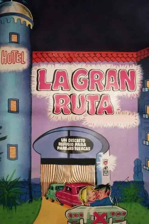 La gran ruta (movie)