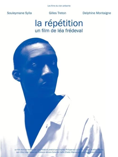 La Répétition (movie)