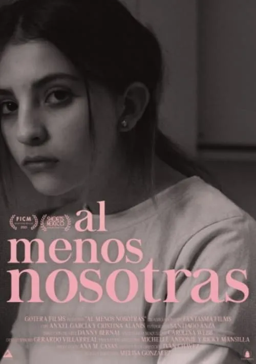 Al Menos Nosotras (movie)