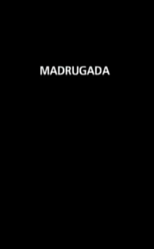 Madrugada (фильм)