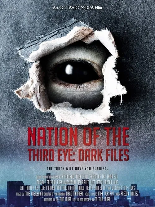 Nation of the Third Eye: Dark Files (movie)