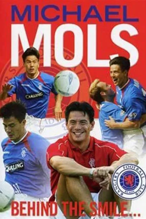 Michael Mols: Behind the Smile (фильм)